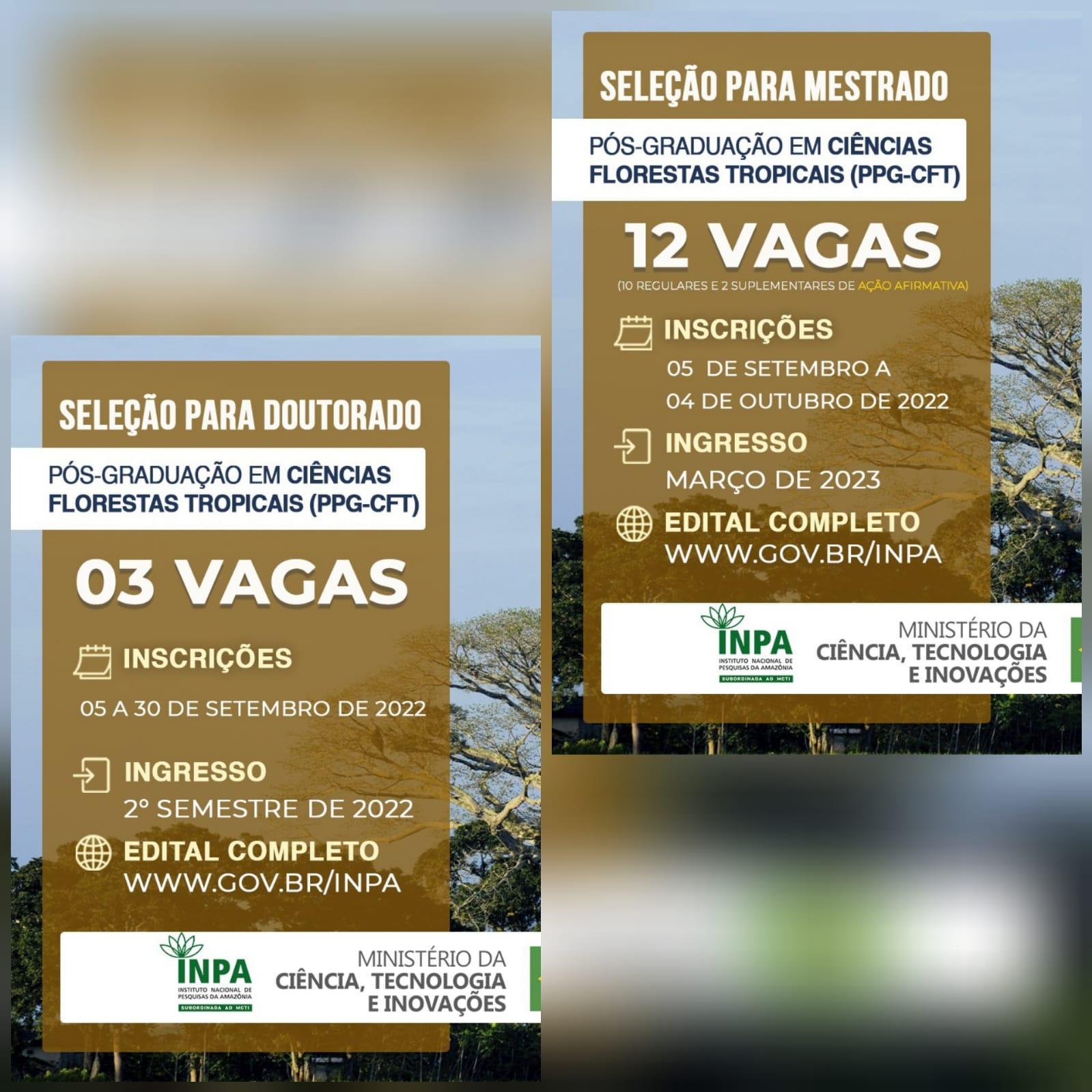 Inpa oferece 15 vagas distribuídas nos cursos de Mestrado e Doutorado em Ciências de Florestas Tropicais